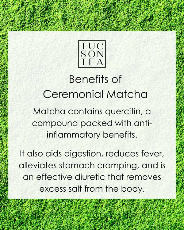 Benefits of Ceremonial Matcha Green Tea