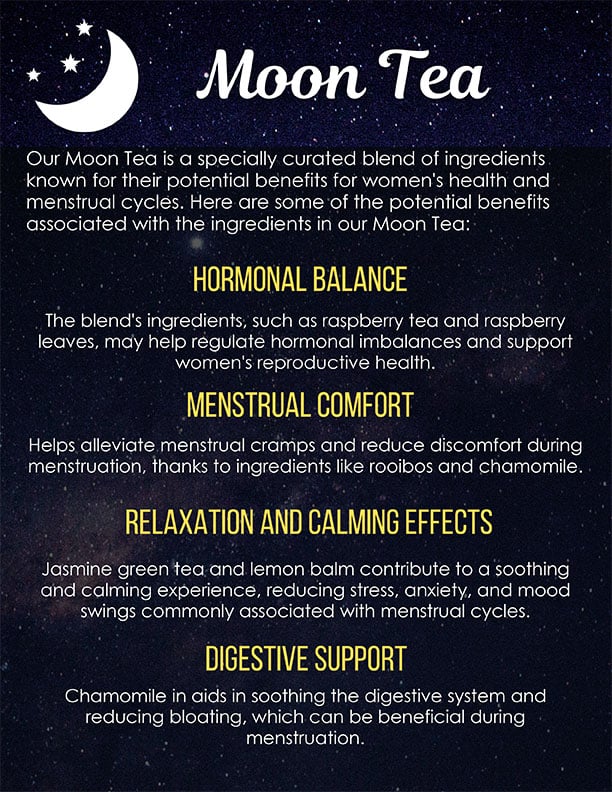 
                      
                        Tucson Tea's Moon tea benefits 
                      
                    